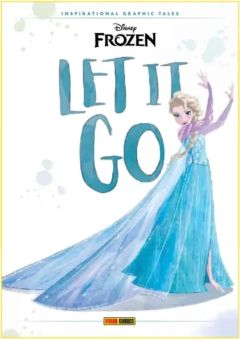 Frozen: Let It Go - Graphic Tales