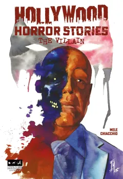 Hollywood Horror Stories - The Villain
