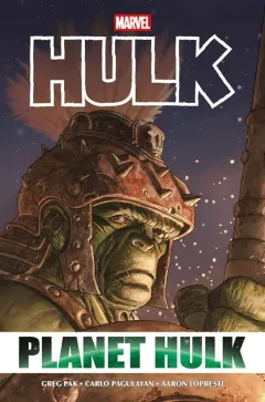 Hulk: Planet Hulk - Marvel Omnibus