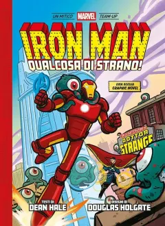 Iron Man: Qualcosa di Strano!