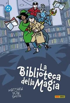 La Biblioteca della Magia - DC Kids Collection