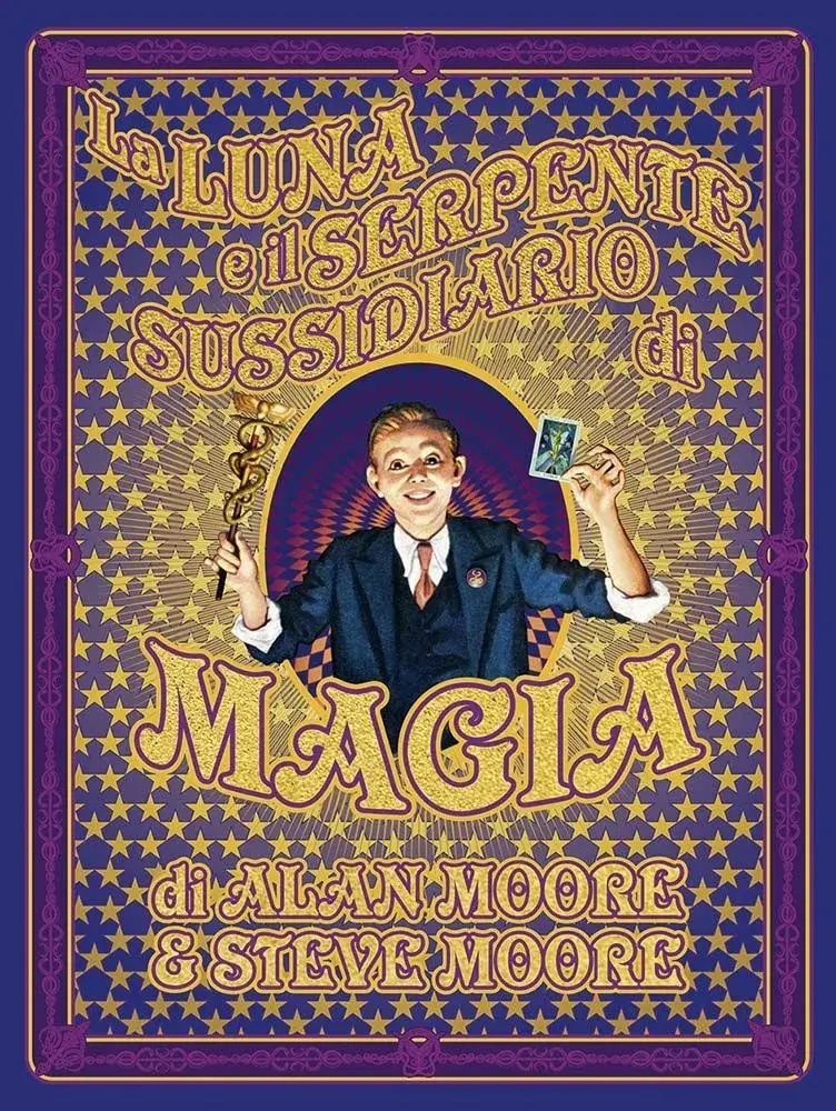 La Luna e il Serpente: Sussidiario di Magia