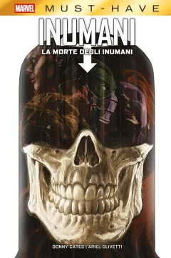 La Morte degli Inumani - Marvel Must-Have