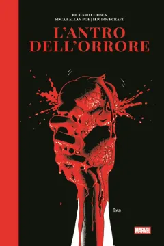 L'Antro dell'Orrore di Richard Corben - Marvel Artist Edition
