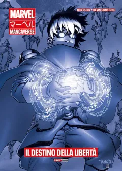 Marvel Mangaverse: Il Destino della Libertà - Marvel Manga Edition