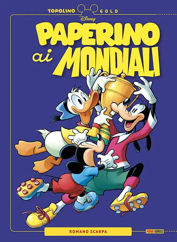 Paperino ai Mondiali di Calcio - Topolino Gold