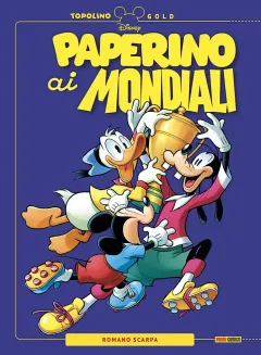 Paperino ai Mondiali di Calcio - Topolino Gold