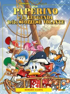 Paperino e la Leggenda dello Scozzese Volante - Topolino Gold