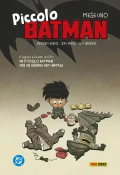Piccolo Batman: Mese Uno - DC Kids Collection