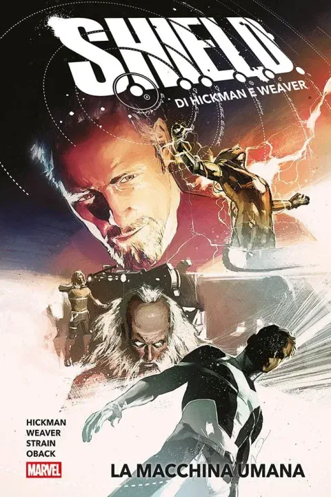S.H.I.E.L.D. di Hickman e Weaver: La Macchina Umana - Marvel Deluxe