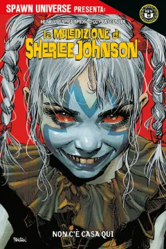 Spawn Universe Presenta: La Maledizione di Sherlee Johnson