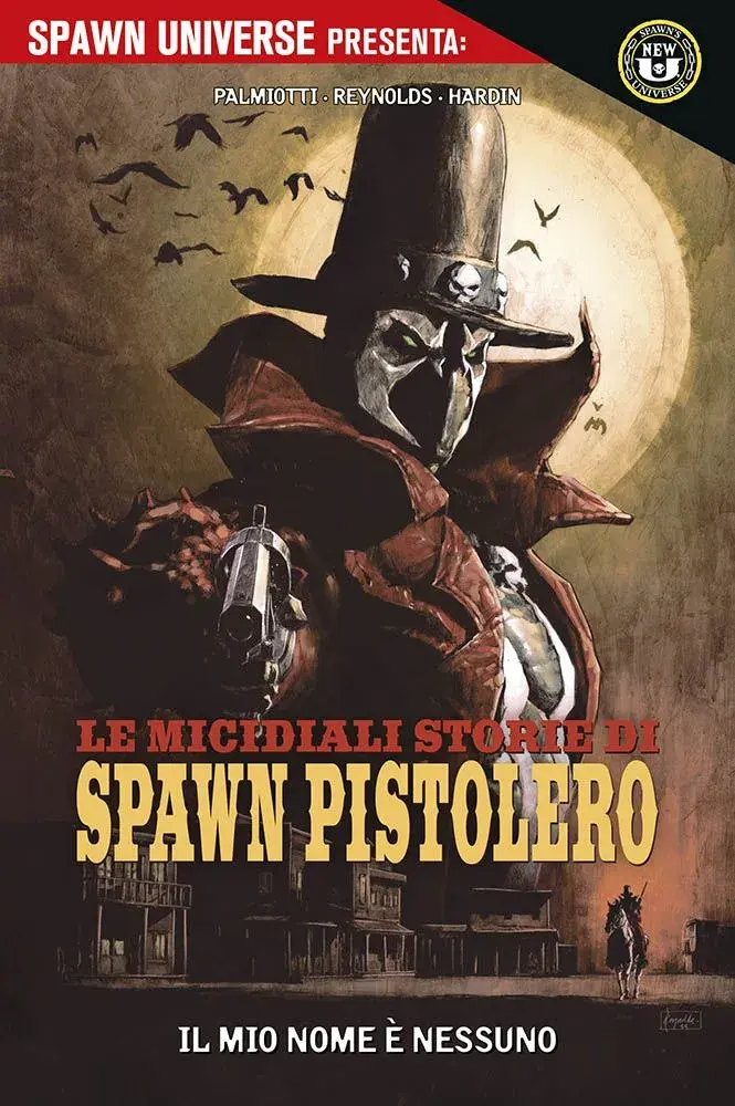 Spawn Universe Presenta: Le Micidiali Storie di Spawn Pistolero