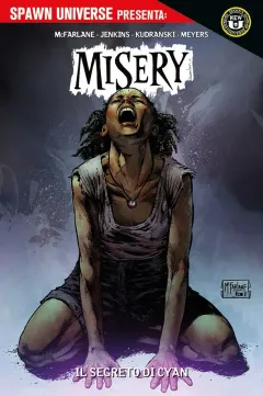 Spawn Universe Presenta - Misery: Il Segreto di Cyan