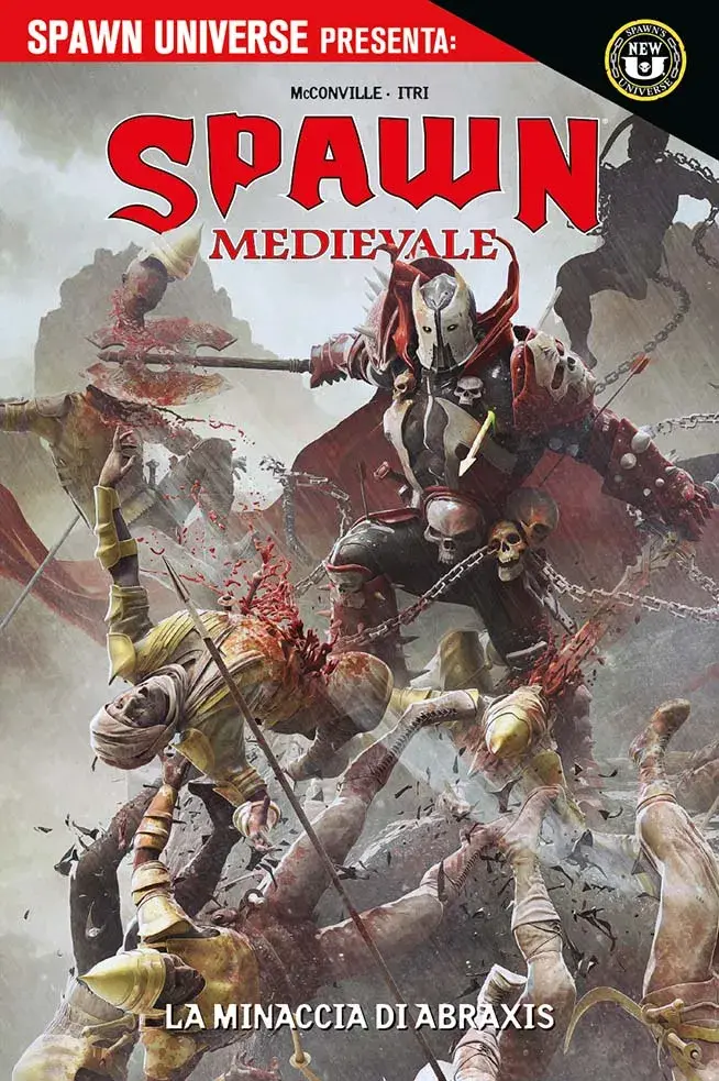 Spawn Universe Presenta - Spawn Medievale: La Minaccia di Abraxis