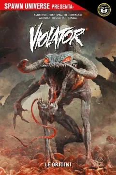 Spawn Universe Presenta - Violator: Le Origini