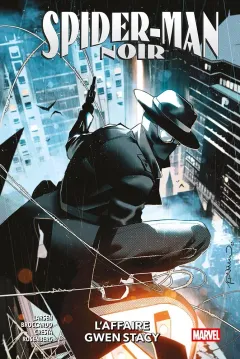 Spider-Man Noir: L'Affaire Gwen Stacy - Marvel Collection