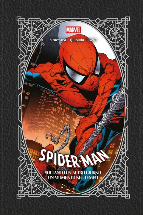 Spider-Man - Soltanto un Altro Giorno / Un Momento nel Tempo - Marvel Premiere Edition