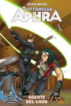 Star Wars: Dottoressa Aphra - Agente del Caos