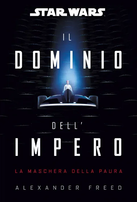 Star Wars - Il Dominio dell'Impero: La Maschera della Paura