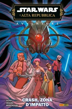 Star Wars: L'Alta Repubblica Avventure - Crash, Zona d'Impatto