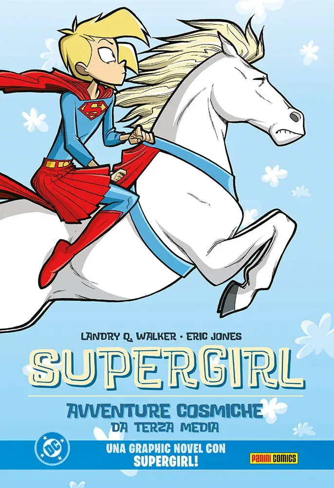 Supergirl: Avventure Cosmiche da Terza Media - DC Kids Collection
