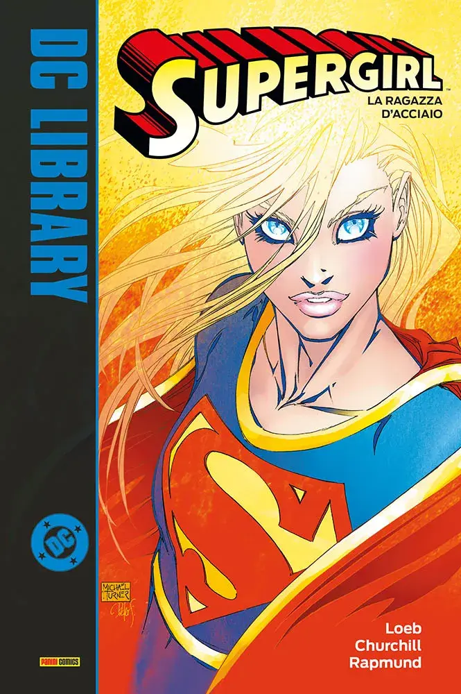 Supergirl: La Ragazza d'Acciaio - DC Library