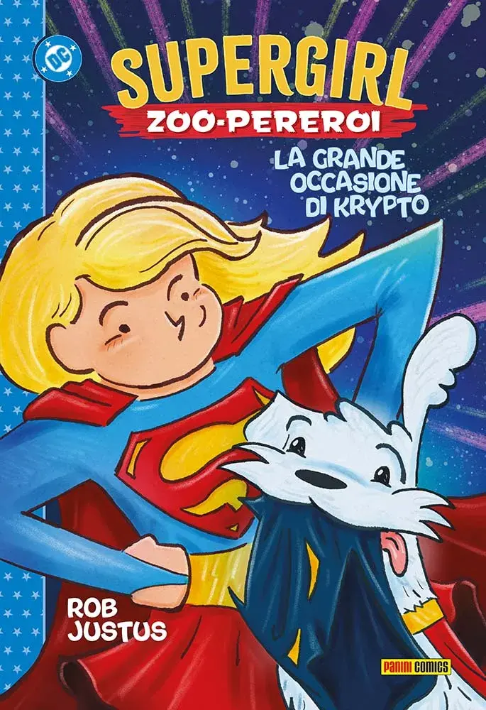 Supergirl: Zoo-pereroi - La Grande Occasione di Krypto - DC Kids Collection