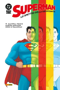 Superman: Lo Spettro della Kryptonite - DC Black Label Complete Collection