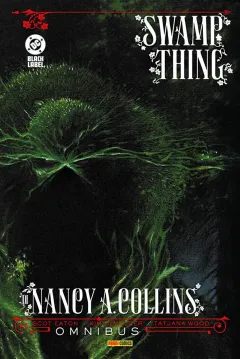 Swamp Thing di Nancy Collins - DC Omnibus