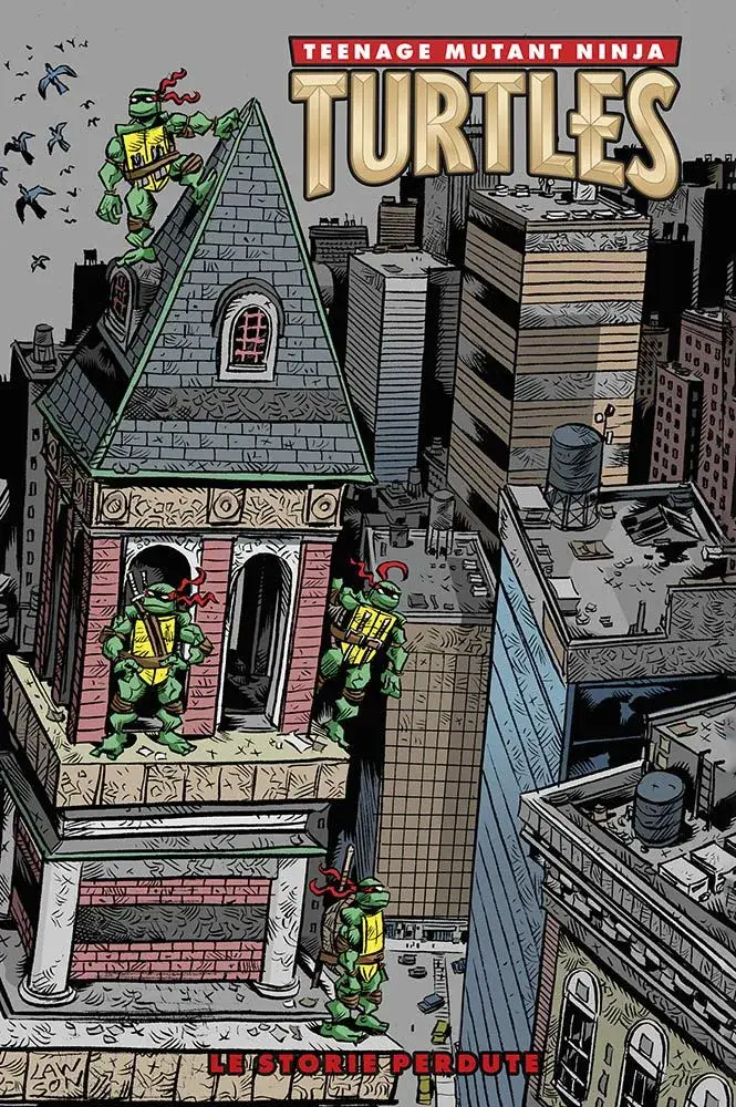 Teenage Mutant Ninja Turtles: Le Storie Perdute