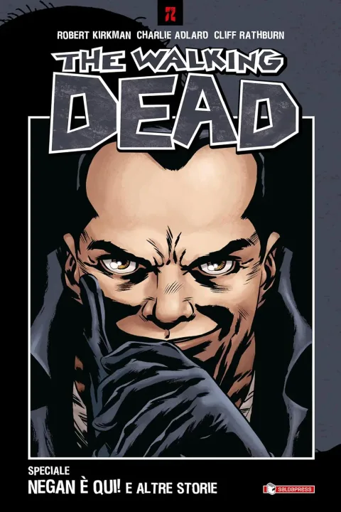 The Walking Dead - Negan è qui! e altre storie