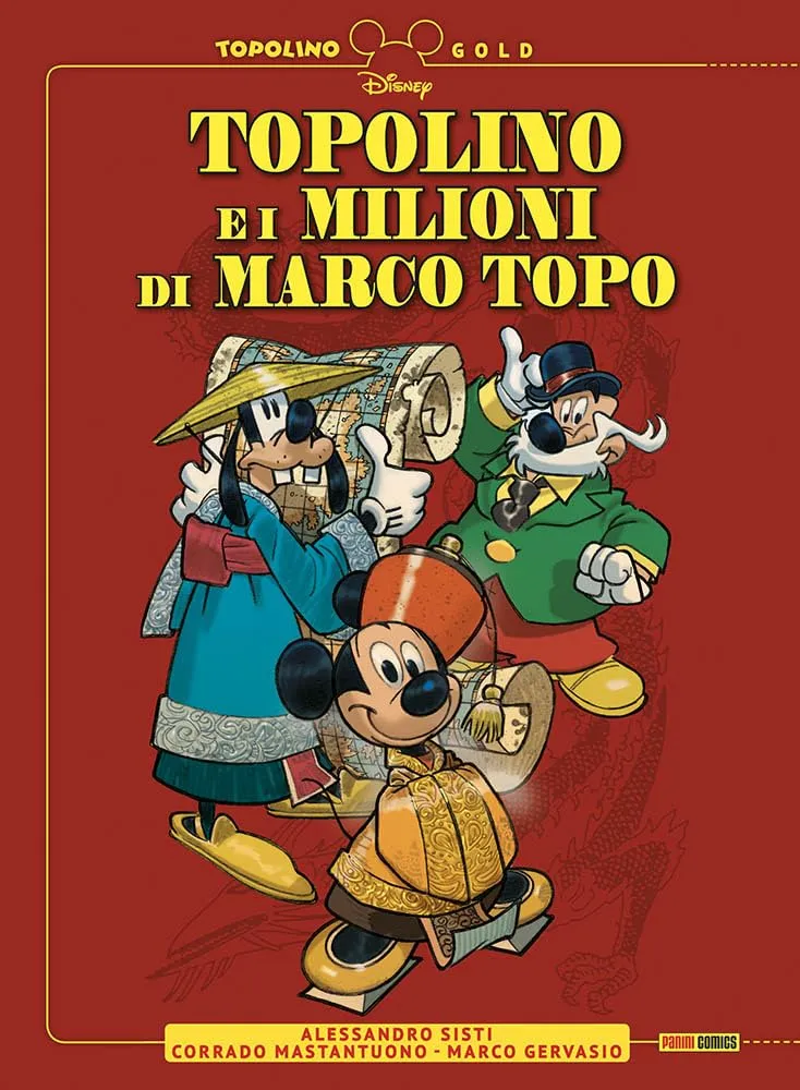 Topolino e i Milioni di Marco Topo - Topolino Gold