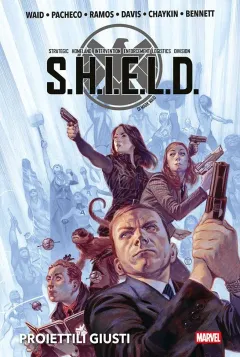 S.H.I.E.L.D.: Proiettili Giusti - Marvel Deluxe