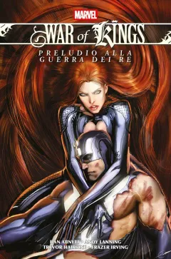 War of Kings: Preludio alla Guerra dei Re - Marvel Omnibus