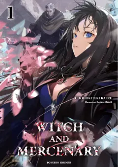 Witch and Mercenary - La strega e il mercenario