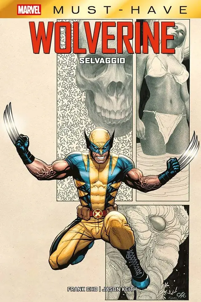 Wolverine: Selvaggio - Marvel Must-Have