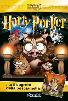 Harry Porker... e il segreto della besciamella
