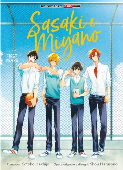 Sasaki e Miyano: First Years