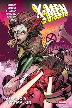 Cover X-Men: Assalto a Graymalkin - Marvel Deluxe Vol. 1 (digitale)