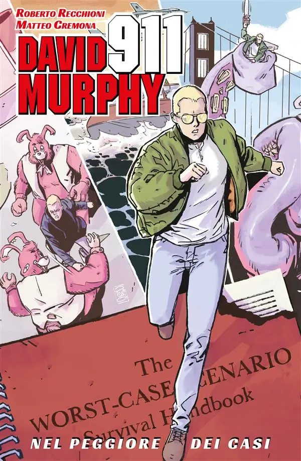 David Murphy 911 - Nel peggiore dei casi (Omnibus Edition)