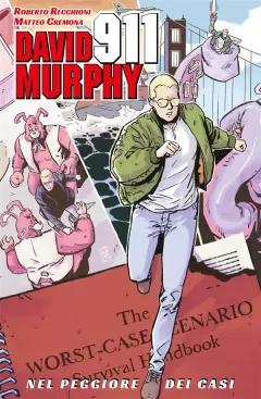 David Murphy 911 - Nel peggiore dei casi (Omnibus Edition)