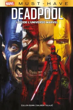 Deadpool uccide l'Universo Marvel - Marvel Must-Have