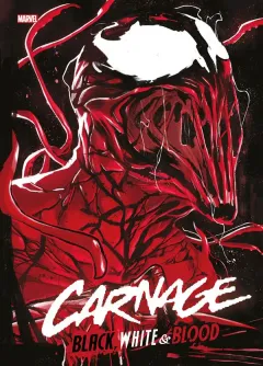 Carnage: Black, White & Blood