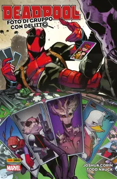 Deadpool. Foto di gruppo con delitto
