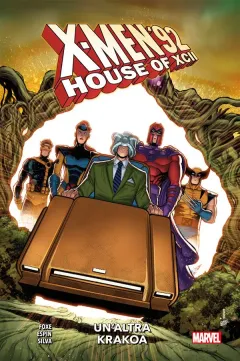 X-Men ’92 - House of XCII: Un’altra Krakoa
