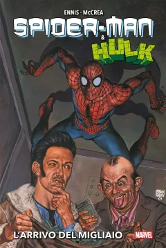 Spider-Man & Hulk: L’arrivo del Migliaio