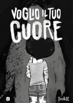 Cover Voglio il tuo cuore Vol. 1 (digitale)