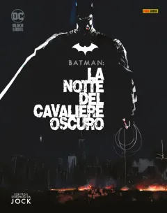 Batman: La Notte del Cavaliere Oscuro