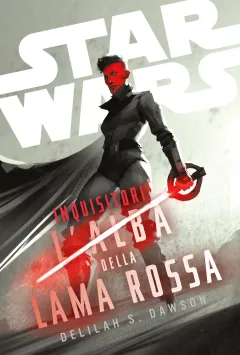 Star Wars:  Inquisitori -  L’Ascesa della Spada Rossa