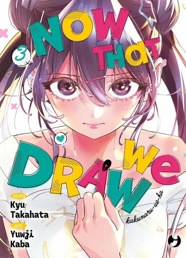 Cover Now That We Draw Vol. 3 (digitale)
